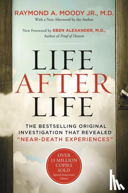 Moody, Raymond - LIFE AFTER LIFE