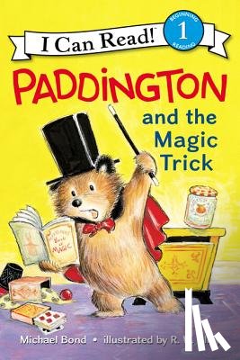 Bond, Michael - Paddington and the Magic Trick