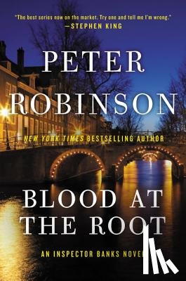 Robinson, Peter - Blood at the Root