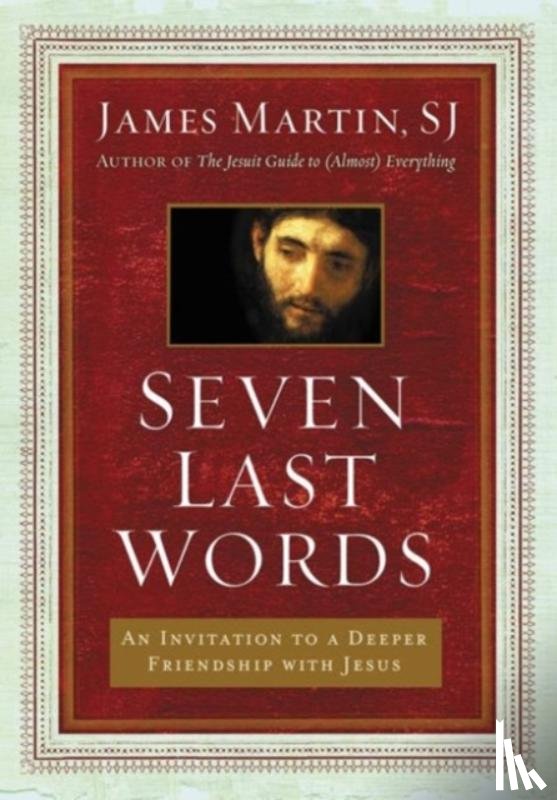 Martin, James - Seven Last Words