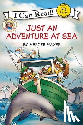 Mayer, Mercer - Little Critter: Just an Adventure at Sea