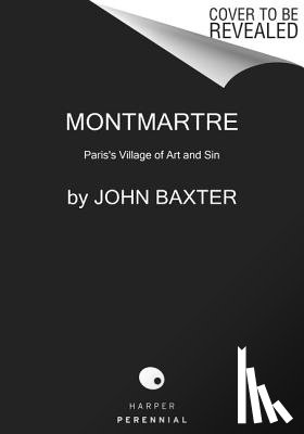 Baxter, John - Montmartre