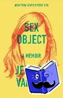 Valenti, Jessica - Sex Object
