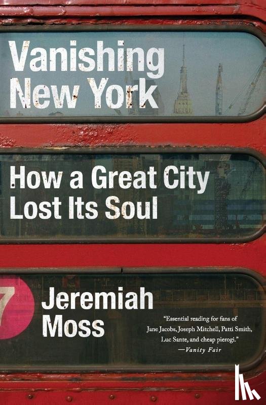 Moss, Jeremiah - Vanishing New York