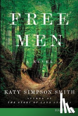 Smith, Katy Simpson - Free Men LP