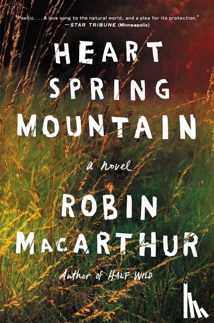 MacArthur, Robin - Heart Spring Mountain