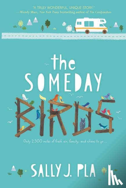 Pla, Sally J. - The Someday Birds