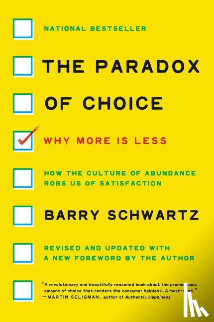 Schwartz, Barry - The Paradox of Choice