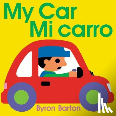 Barton, Byron - My Car / Mi carro