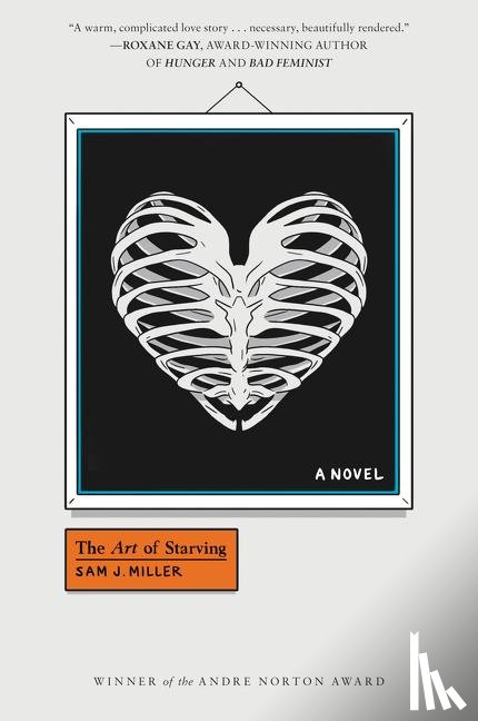 Miller, Sam J. - The Art of Starving