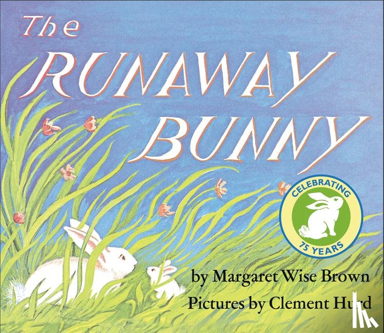 Brown, Margaret Wise - RUNAWAY BUNNY-BOARD