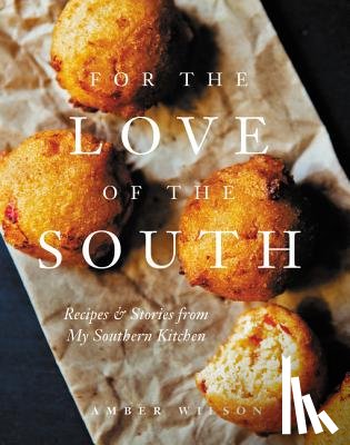 Wilson, Amber - For the Love of the South