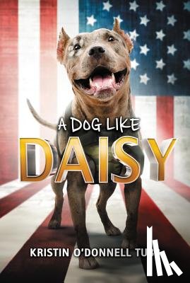 Tubb, Kristin O'Donnell - A Dog Like Daisy