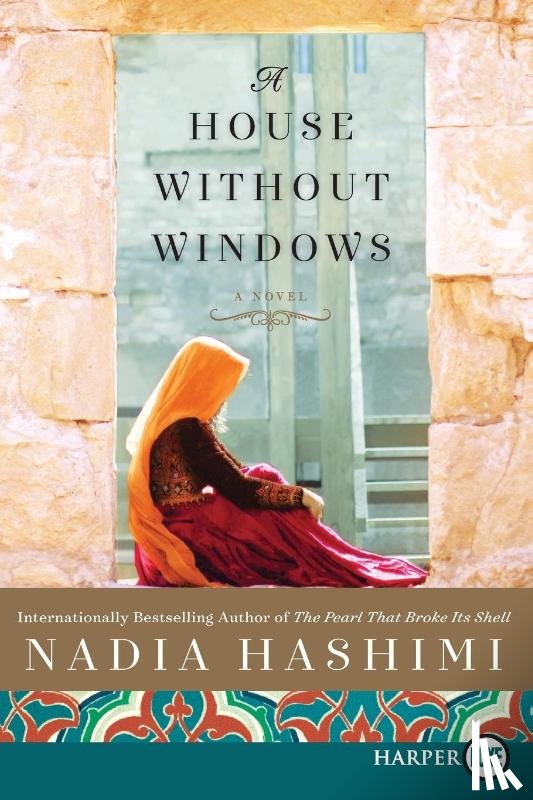 Hashimi, Nadia - A House Without Windows [Large Print]