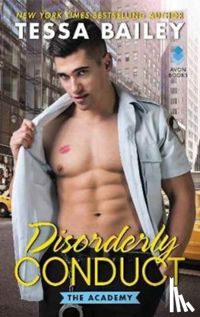 Bailey, Tessa - Disorderly Conduct