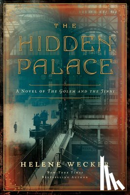 Wecker, Helene - The Hidden Palace