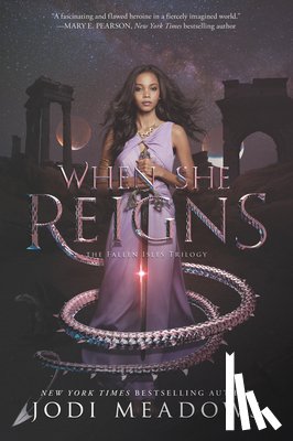 Meadows, Jodi - When She Reigns