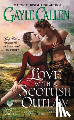 Callen, Gayle - Love with a Scottish Outlaw