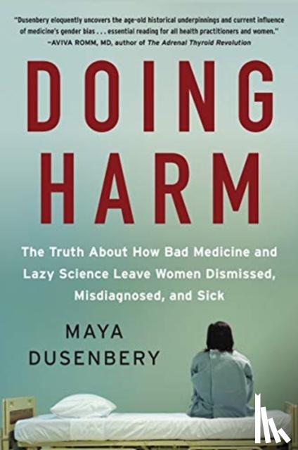 Dusenbery, Maya - Doing Harm