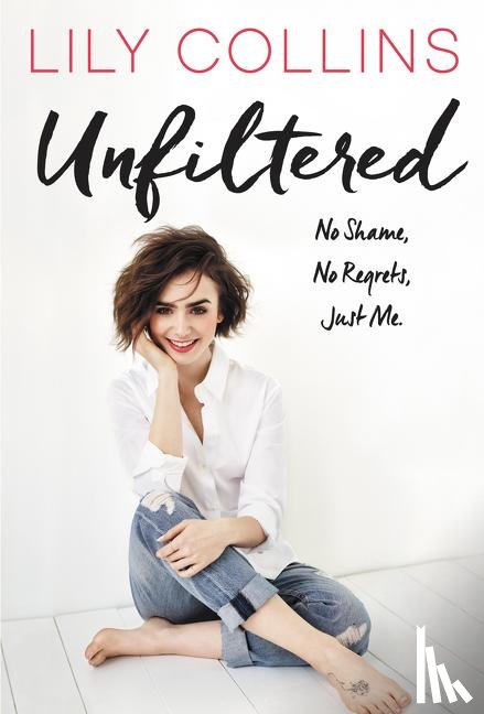 Collins, Lily - Unfiltered