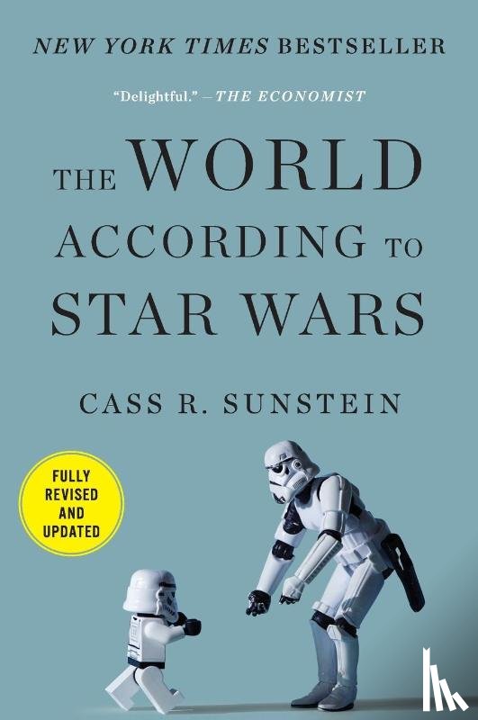 Sunstein, Cass R. - The World According to Star Wars