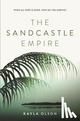 Olson, Kayla - The Sandcastle Empire