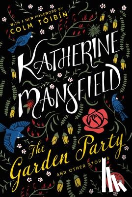Mansfield, Katherine - The Garden Party: And Other Stories