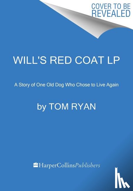 Ryan, Tom - Will's Red Coat LP