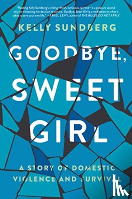 Sundberg, Kelly - Goodbye, Sweet Girl