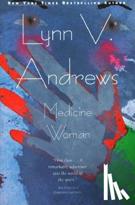 Andrews, Lynn V. - Medicine Woman