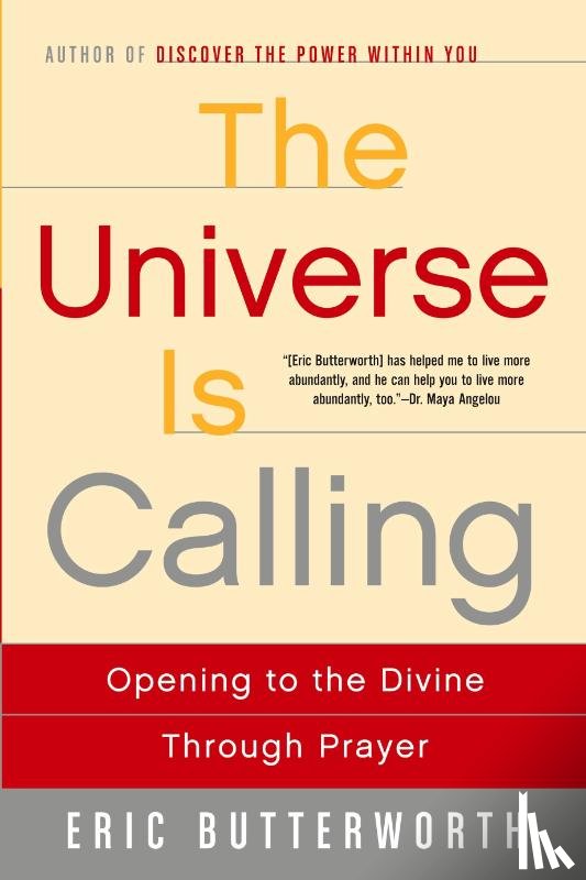 Butterworth, Eric - The Universe Is Calling