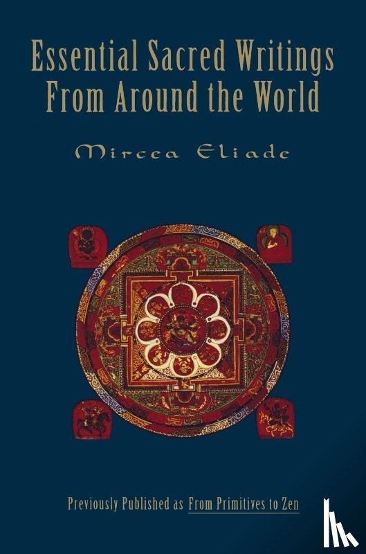 Eliade, Mircea - Essential Sacred Writings