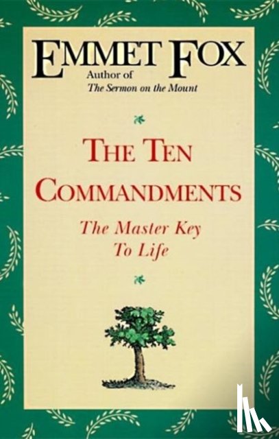 Fox, Emmet - The Ten Commandments
