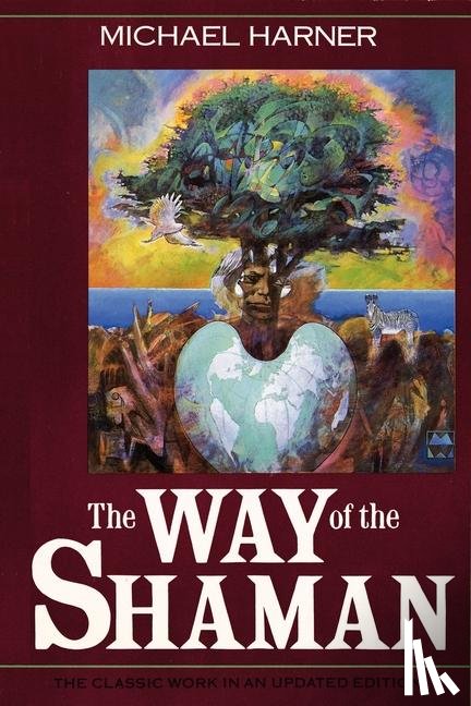 Harner, Michael - The Way of the Shaman