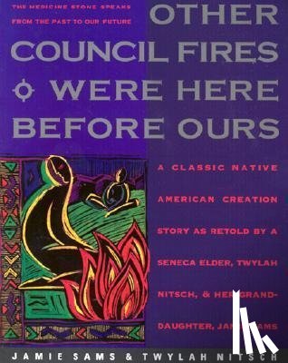Sams, Jamie - Other Council Fires here before ours