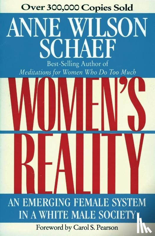 Schaef, Anne Wilson - Women's Reality