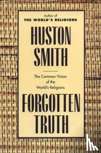 Smith, Huston - Forgotten Truth