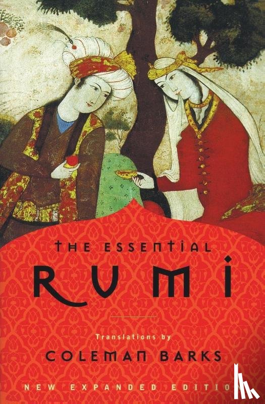 Barks, Coleman - The Essential Rumi Revised