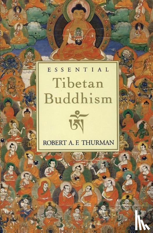 Thurman, Robert - Essential Tibetan Buddhism