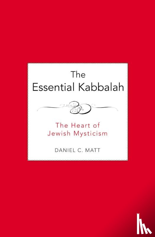 Matt, Daniel C - The Essential Kabbalah