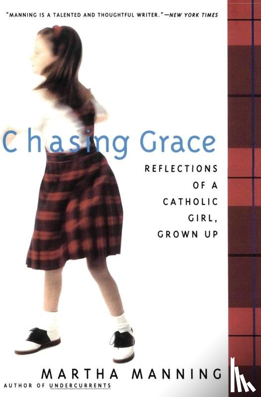 Manning, Martha - Chasing Grace