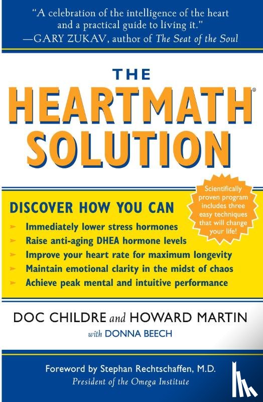 Childre, Doc, Martin, Howard - The HeartMath Solution