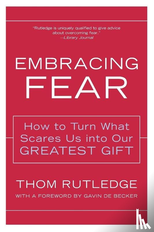 Rutledge, Thom - Embracing Fear