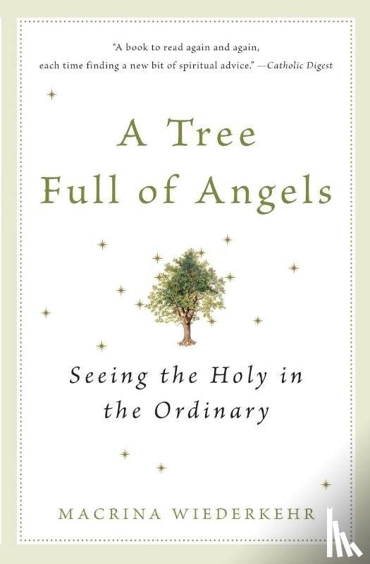 Wiederkehr, Macrina - A Tree Full of Angels