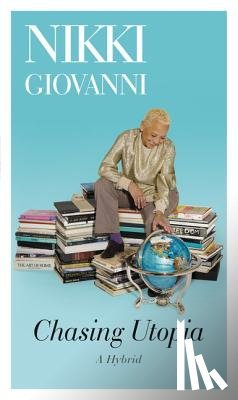 Giovanni, Nikki - Chasing Utopia