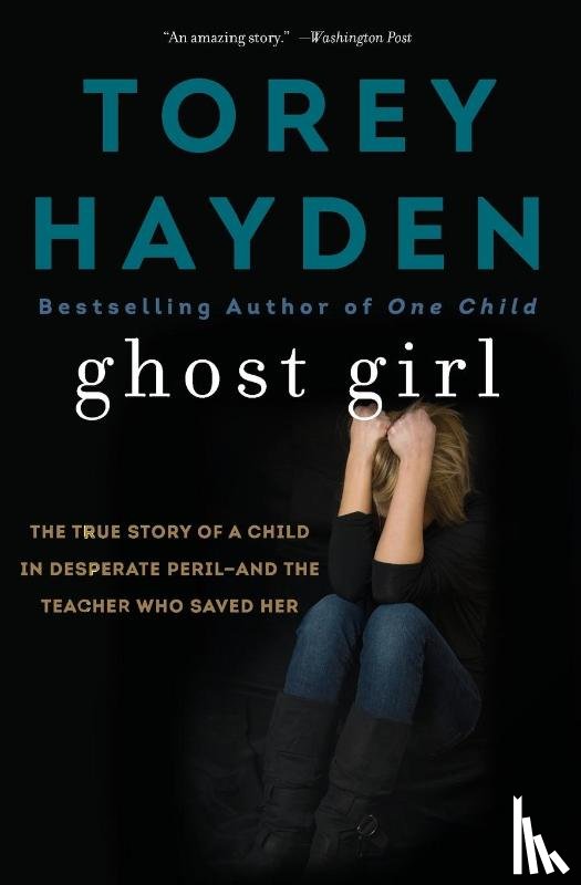 Hayden, Torey - Ghost Girl
