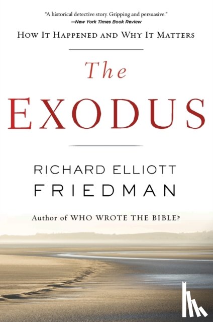 Friedman, Richard Elliott - The Exodus