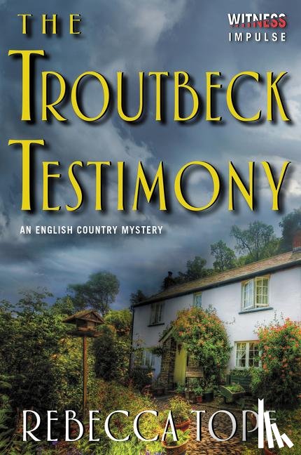Tope, Rebecca - Troutbeck Testimony, The