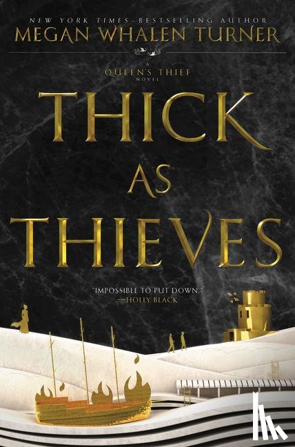 Turner, Megan Whalen - Thick As Thieves