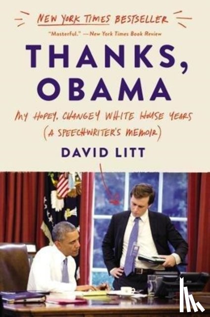 Litt, David - Thanks, Obama